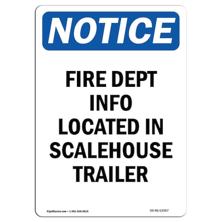 OSHA Notice Sign, Fire Dept Info Located In Scalehouse, 18in X 12in Decal